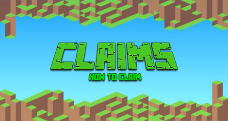 Minecraft Club title image showing the text Claims, How to Claim